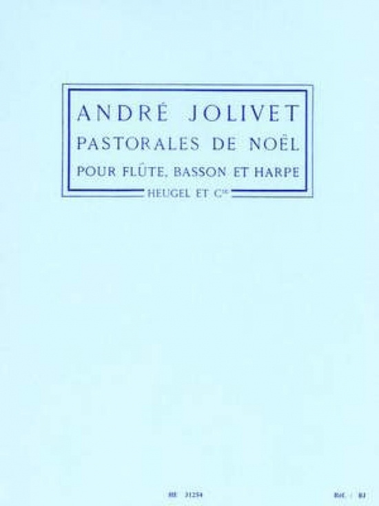 Jolivet: Pastorales de Noel /Fl  Fag  Hp (Pi)