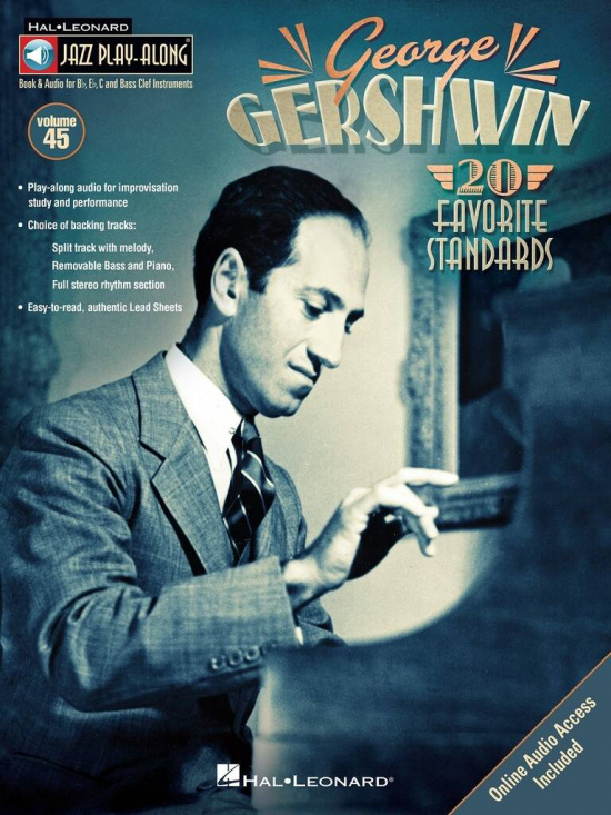 Jazz Play-Along vol 45: George Gershwin 20 Favorite Standards