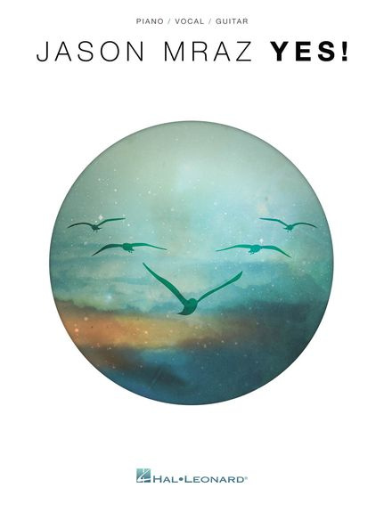 Jason Mraz : Yes!