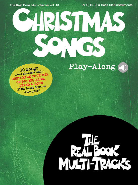 Christmas Songs Play-Along: Real Book Multi-Tracks Volume 10