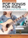 Pop Songs for Kids - Really Easy Guitar Series Pop Songs for Kids - Really Easy Guitar Series