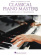 Classical Piano Masters upper intermediate level Classical Piano Masters upper intermediate level