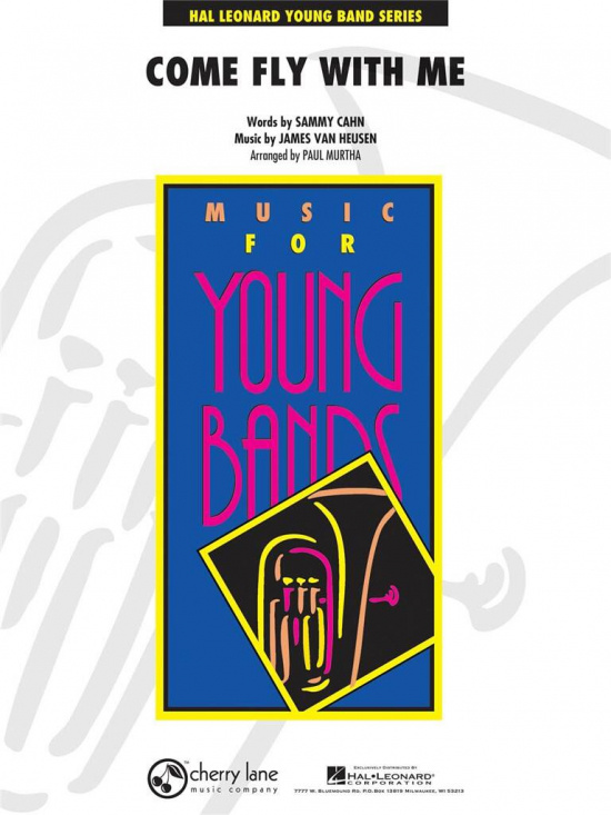 van Heusen: Come Fly With Me for Concert Band