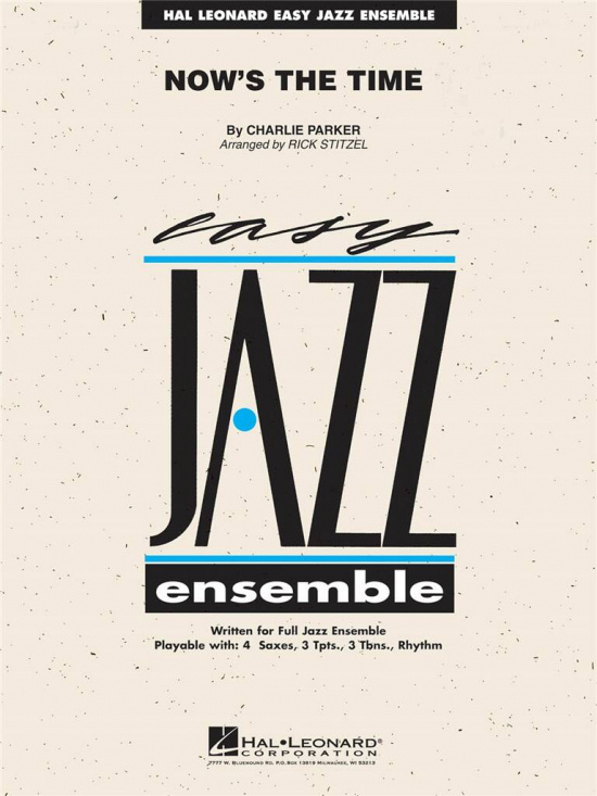 Parker: Now'S The Time for Jazz Ensemble