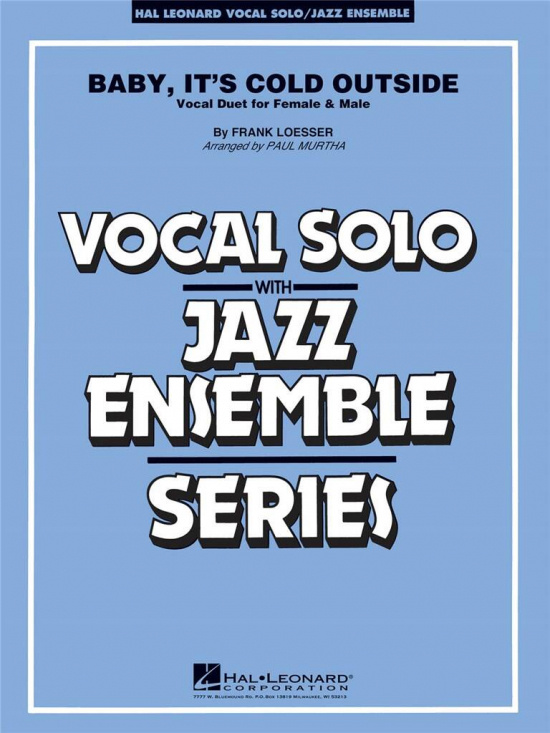 Loesser: Baby, It's Cold Outside for Vocal Solo with Jazz Ensemble