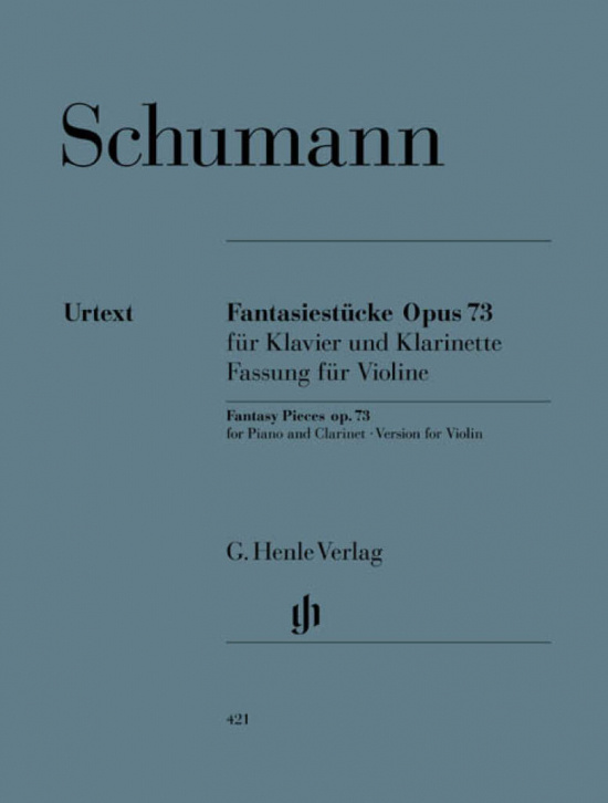 Schumann: Fantasiestücke Opus 73 (Fassung für Violine) för violin och piano