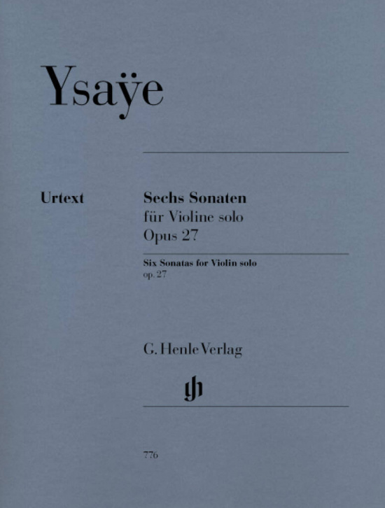 Ysaÿe: Sechs Sonaten für Violine solo