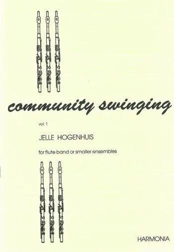 Hogenhuis: Community Swinging vol.1 för Flöjtkör