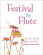 Festival for Flute 1 Festival for Flute 1