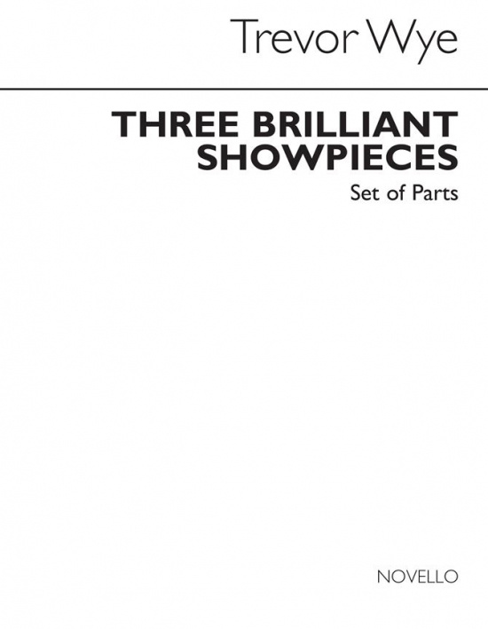 Wye: Three Brilliant Showpieces Stämmor