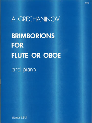 Gretchaninoff: Brimborions for flute or oboe