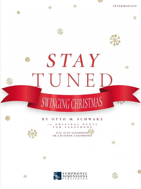 Stay Tuned - Swinging Christmas saxofon