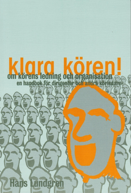 Klara kören!