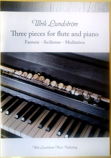 Lundström: Three pieces for flute and piano