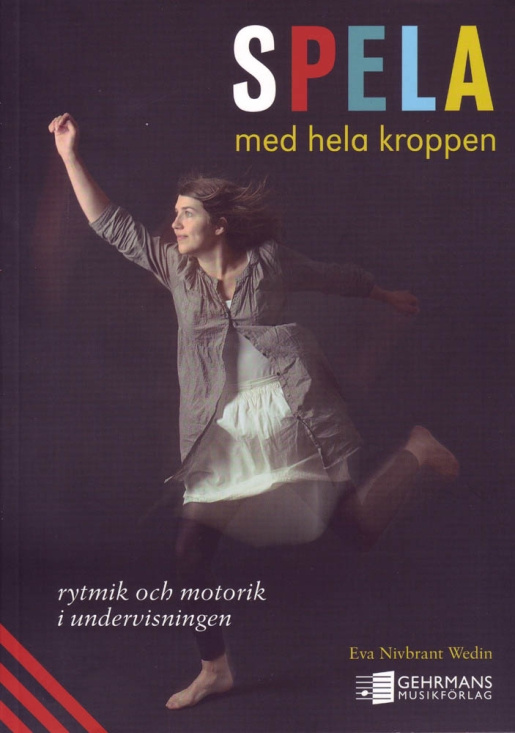 Spela med hela kroppen